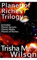 Planet of Riches Trilogy