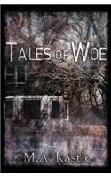 Tales of Woe