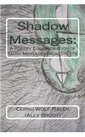 Shadow Messages