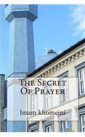 The Secret Of Prayer