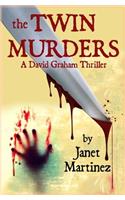 The Twin Murders