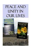 Peace and unity in our lives: (English)