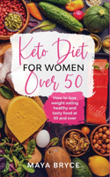 Keto Diet for Women Over 50