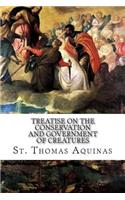 Treatise on the Conservation and Government of Creatures