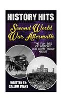 The Fun Bits of History You Don't Know about Second World War Aftermath: Illustrated Fun Learning for Kids: Illustrated Fun Learning for Kids