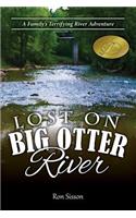 Lost on Big Otter River