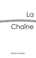 La Chaîne