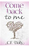 Come Back To Me