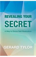 Revealing Your Secret