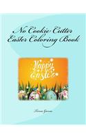 No Cookie Cutter Easter Coloring Book