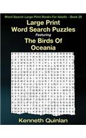 Large Print Word Search Puzzles Featuring The Birds Of Oceania