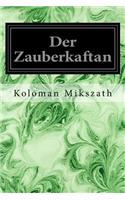 Der Zauberkaftan
