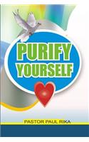 Purify Yourself