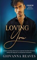 Loving You: Mpreg Romance Book Two