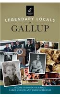 Legendary Locals of Gallup