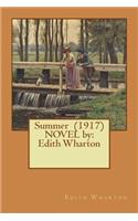 Summer (1917) NOVEL by: Edith Wharton(English)