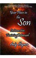 Your Place in the Son Interactive Training Manual