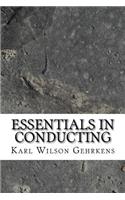 Essentials in Conducting