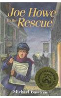 Joe Howe to the Rescue