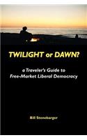 Twilight or Dawn?
