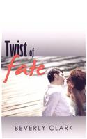 A Twist of Fate