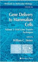 Gene Delivery to Mammalian Cells