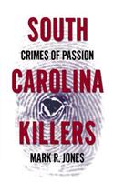 South Carolina Killers: