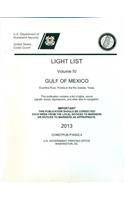 Light List, Volume 4: Gulf of Mexico, Econfina, Florida to the Rio Grande, Texas 2013
