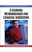 Handbook of Research on E-Learning Methodologies for Language Acquisition
