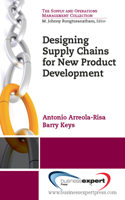 Designing Supply Chains for New Product Development: (Supply and Operations Management)