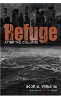 Refuge After the Collapse: After the Collapse