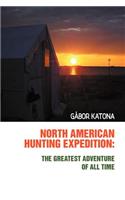 North American Hunting Expedition