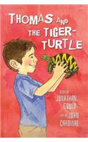 Thomas and the Tiger-Turtle
