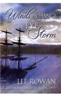 Winds of Change & Eye of the Storm Volume 2