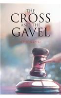 The Cross and the Gavel