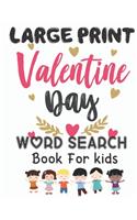 Large Print Valentines Day word Search Book For Kids