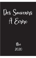 Des souvenirs A Ecrire Mai 2020