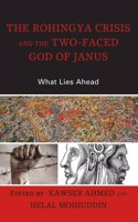 The Rohingya Crisis and the Two-Faced God of Janus