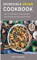 Incredible Vegan Cookbook
