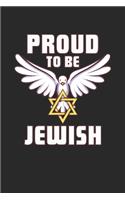 Proud to be Jewish: Grapf Flowers Journal or Notebook (6x9 Inches) with 120 Pages