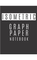 Isometric Graph Paper Notebook