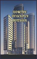 Isometric Architecture Skyscraper Graph Paper Notebook Journal