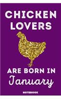 Chicken Lovers Are Born In January