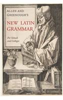 Allen and Greenough's New Latin Grammar