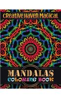 Creative haven magical Mandalas Coloring Book