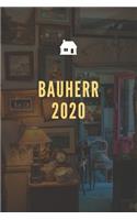Bauherr 2020: A5 Punkteraster Notizbuch für Bauherren & Bauherrin, Hausbau, Häuserbau, Logbuch für Renovierung - 120 Seiten 6x9 DIN A5