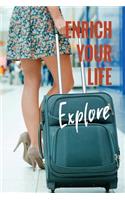 Enrich Your Life - Explore