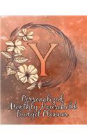 Y: Personalized Monthly Household Budget Planner: Keep Track of an Entire Year and Improve Your Finances with this Direct-to-the-Point Workbook