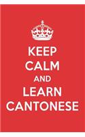 Keep Calm and Learn Cantonese: Cantonese Designer Notebook