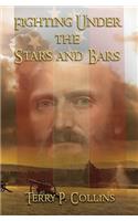 Fighting Under the Stars and Bars